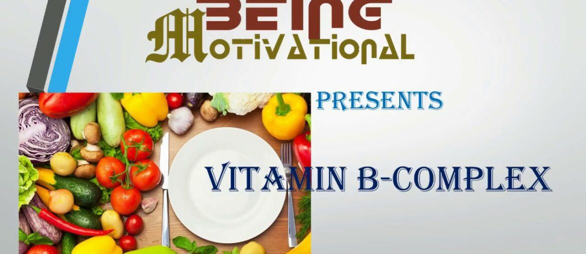 SOURCE OF VITAMIN B-COMPLEX || VITAMIN || MINERAL || HEALTHY FOOD || NUTRITION || FITNESS || WORKOUT