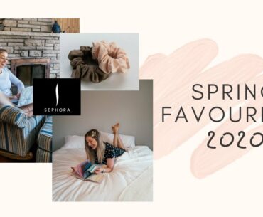 SPRING FAVOURITES 2020 | Skincare, Beauty & Lifestyle
