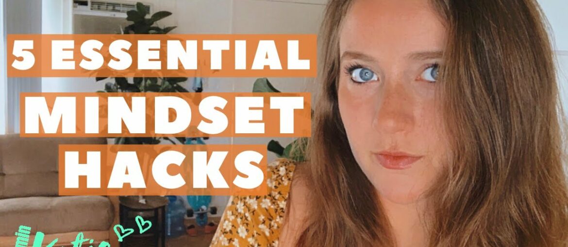 5 ESSENTIAL MINDSET HACKS // FOOD FREEDOM, SELF LOVE, ED RECOVERY