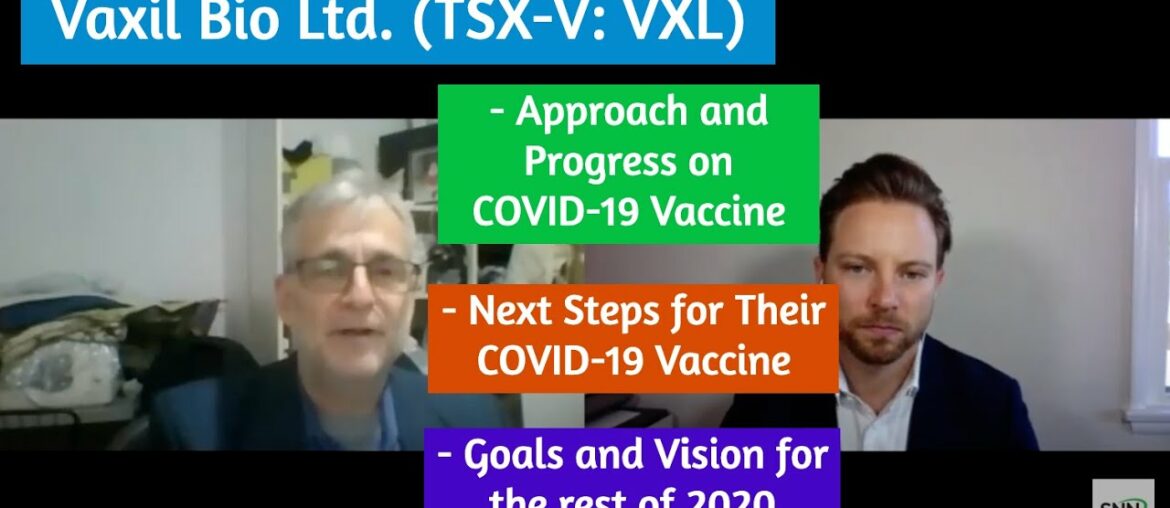 Vaxil Bio Discusses Approach, Progress and Next Steps for Their COVID-19 Vaccine in Development