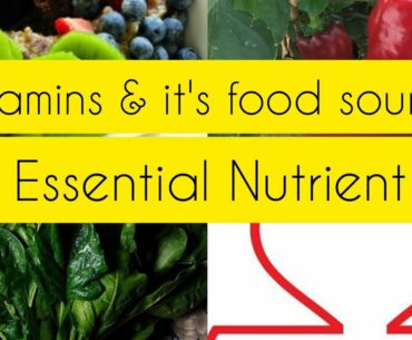 Essential vitamins & it's food source