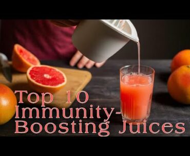 10 Immunity-Boosting Juices to Drink When You’re Sick || Aakash Fitness