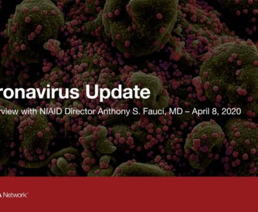 Coronavirus Q&A with Anthony Fauci, MD