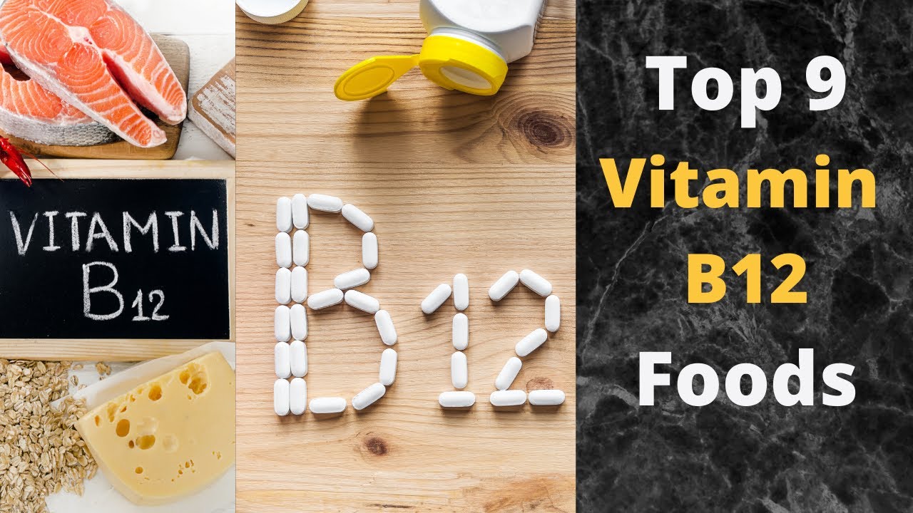 Vitamin B12 Foods,  Top 9 Vitamin B12 Foods