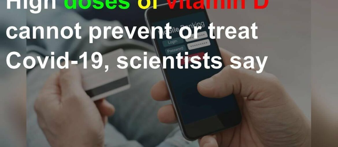High doses of vitamin D can't prevent COVID-19: Scientists