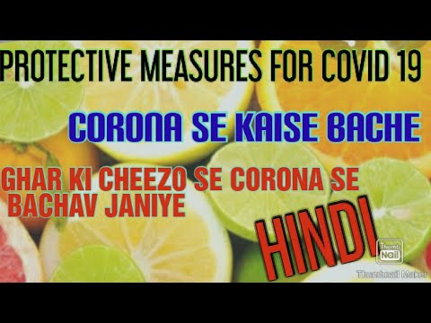 PROTECTIVE MEASURES FOR CORONA VIRUS/ CORONA SE KAISE BACHE/ IMMUNITY BADHAYE CORONA KE KHILAF