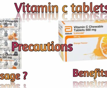 Vitamin c limcee tablets | Benefits | Dosage | Side effects | Precautions | HEALTHY LIFESTYLE SERIES