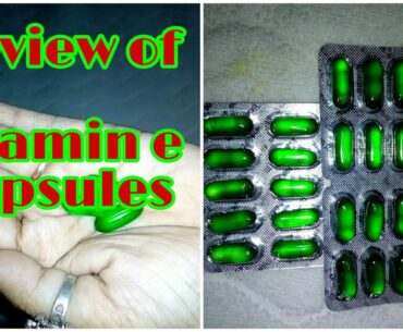 Vitamin e capsules review|benefits of vitaminE|skin whitening capsules for male&female|solahsringaar