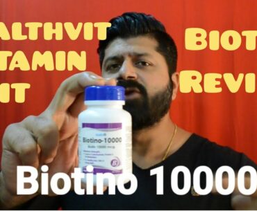 Healthvit biotino 10000 review | Healthvit vitamin b 7 supplement review | Vinod Khemani