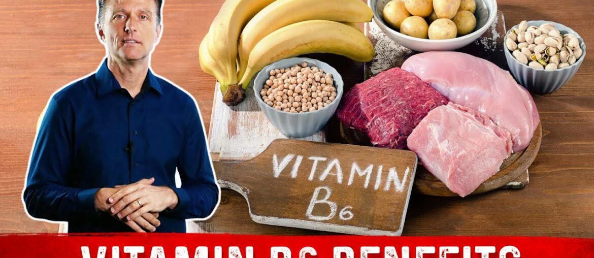 Vitamin B6 - Deficiencies & Amazing Benefits