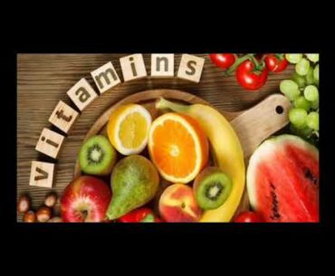 Vitamins,  Their Types, Sources & Disease