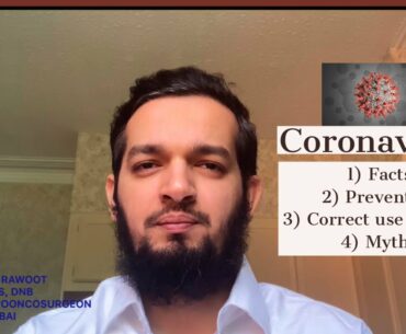 Coronavirus: Facts, Prevention,Correct use of mask, Myths