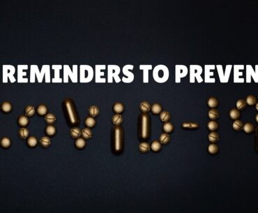 5 Reminders to Prevent COVID-19 (That You Might Not Know)