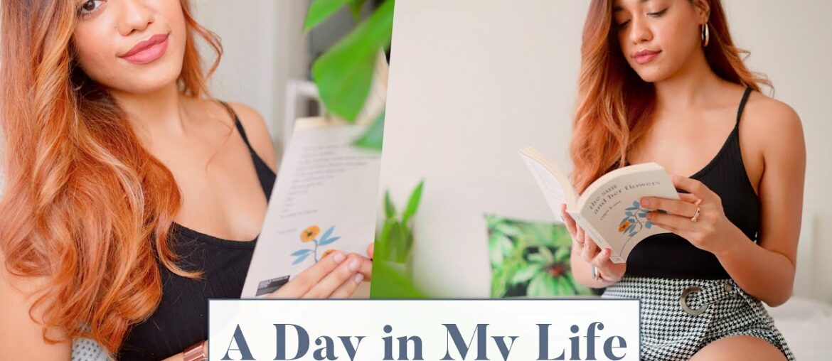 A Day In My Life Quarantine Edition