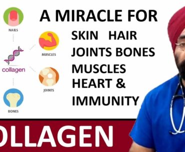 COLLAGEN - The Miracle Supplement for Skin, Joint, Bones, Heart & Immunity | Dr.Education Hindi Eng