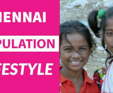 Chennai Total Population lifestyle - 2020