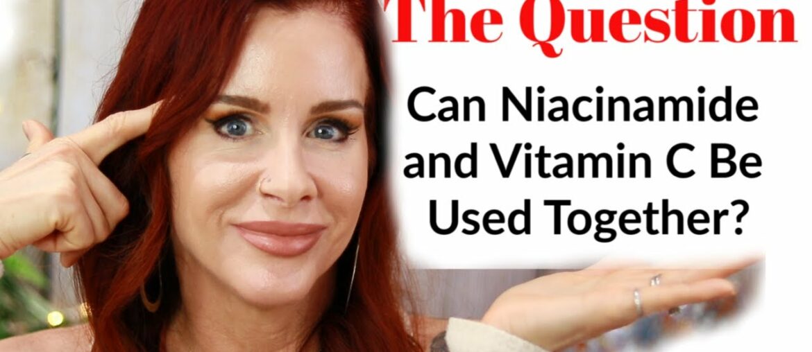 CAN I  MIX VITAMIN C AND NIACINAMIDE TOGETHER IN MY SKINCARE ROUTINE? myth vs. facts