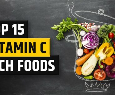 Top 15 Vitamin C Rich Foods [and their Benefits]