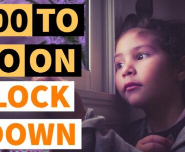100 Things TO DO during lock down - new 2020