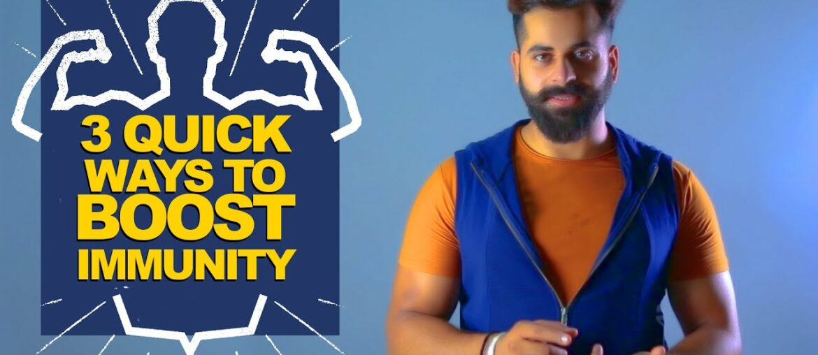3 Quick Ways to Boost Immunity | FITNESS & HEALTH | FITSTAR
