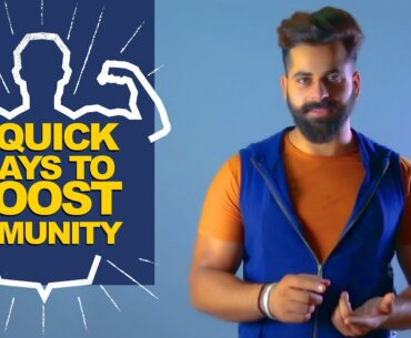 3 Quick Ways to Boost Immunity | FITNESS & HEALTH | FITSTAR