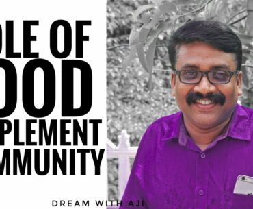 ROLE OF FOOD SUPPLEMENT IN IMMUNITY |MALAYALAM|