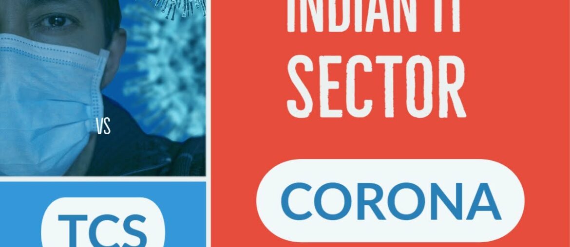 INDIAN IT Sector and CORONA | TCS is Managing COVID(19)