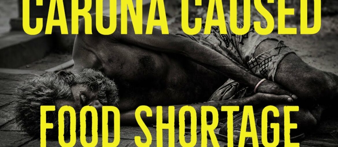 CORONA Caused World FOOD Shortage | United Nations Warning