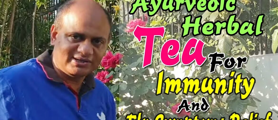 Ayurvedic herbal tea for Immunity and Flu symptoms relief