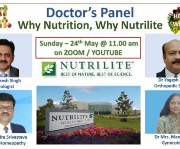 Doctor's Panel on why Nutrition, why Nutrilite