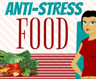 Top 10 Anti Stress Foods