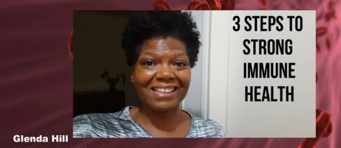 3 Steps To Strong Immune Health