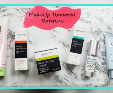 Simple MakeUp Removal Routine!