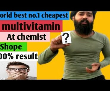 World's best n cheap multivitamin At chemist shop.  ||  100% result || immunity booster capsuls