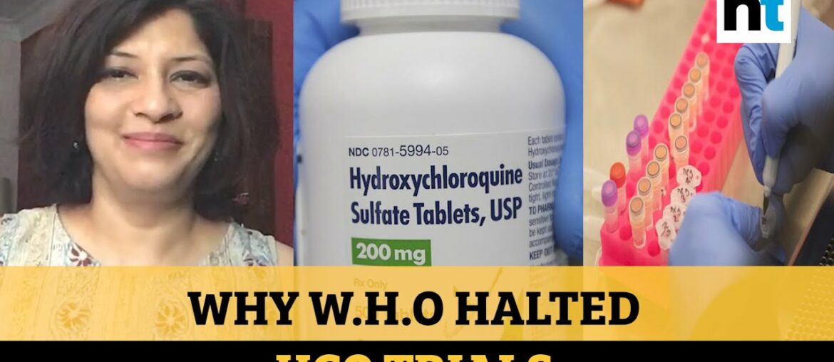 Explained: Why WHO suspended hydroxychloroquine trials | Covid-19