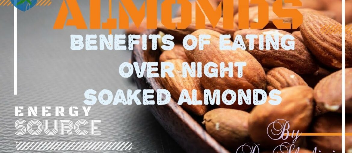 #SOAKED ALMONDS #VITAMIN E RICH #GOOD FOR HEART #HEALTHY BENEFITS  #GOOD FOR SKIN #WEIGHT LOSS