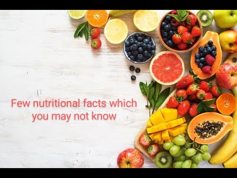 Nutritional facts of  fruits (PART-1)