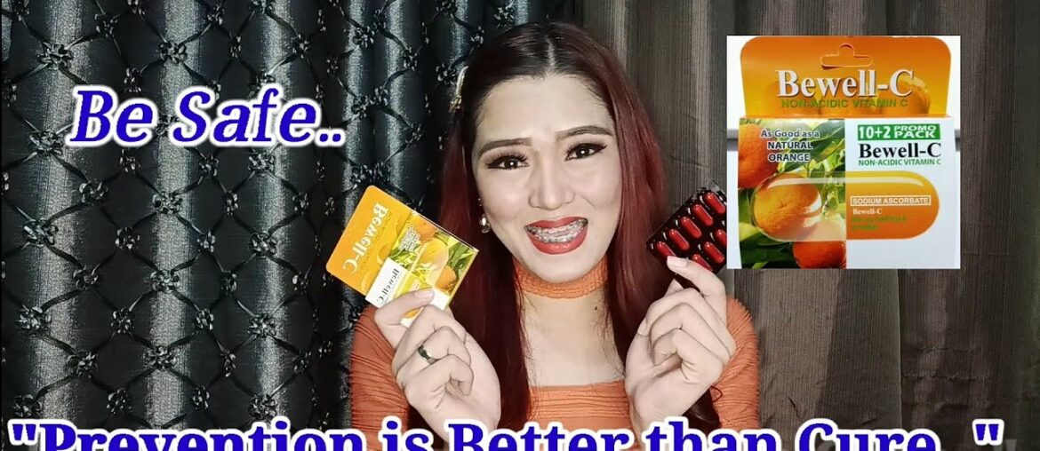 Bewell C Vitamins pang patibay ng Immune System.