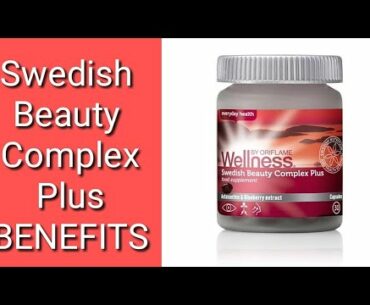Oriflame Swedish Beauty Complex Plus Benefits