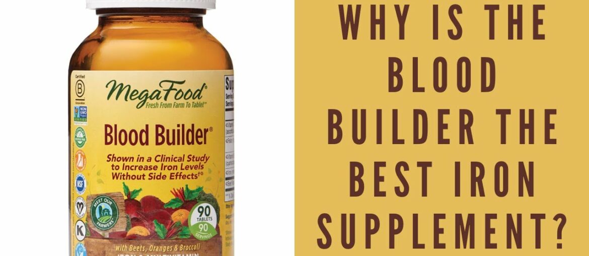 the blood builder is the best iron supplement for iron deficiency anemia, scientifically proved