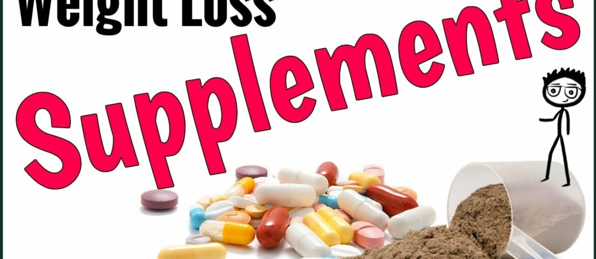 Supplements for Weight Loss - 8 Weight Loss Supplements That Actually Work 2017