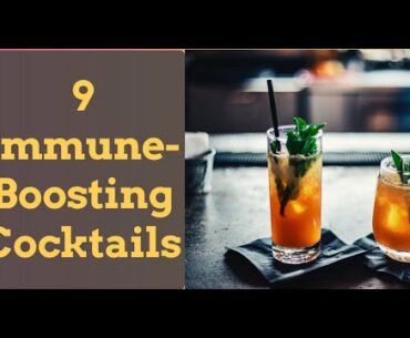 9 Immune-Boosting Cocktails That Pack Vitamins and Antioxidants