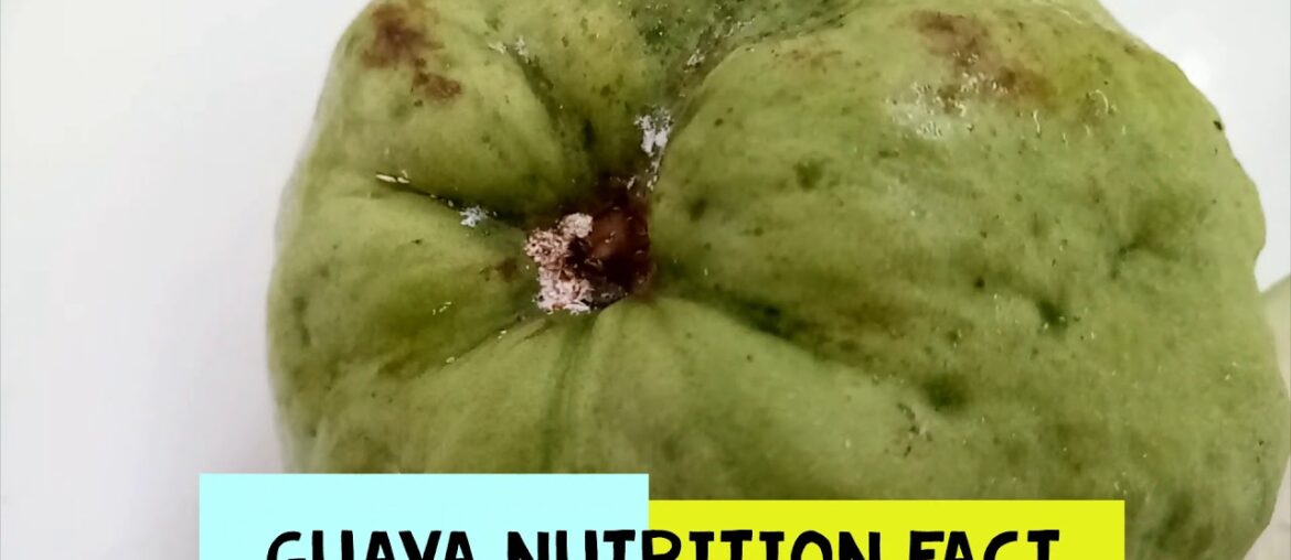 Guava Nutrition Fact