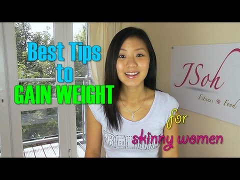 Best Tips to Gain Weight for Skinny Women