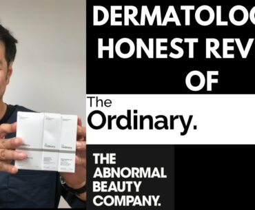 SKIN CARE | Dermatologist review on The Ordinary