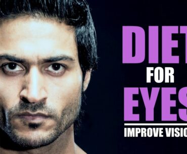 Nutrition Plan to Improve EYE SIGHT or VISION | Plan by Guru Mann