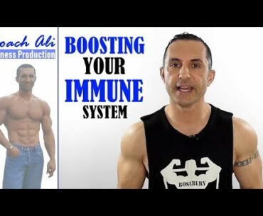 How To Boost Your Immune System - Explained by Coach Ali