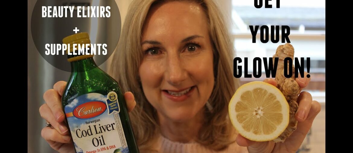 GET YOUR GLOW ON!  My Favorite Beauty Elixirs and Supplements for GLOWY SKIN!