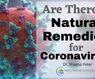 Are There Natural Remedies for Coronavirus? | 4 Possible Coronavirus Herbal Remedies