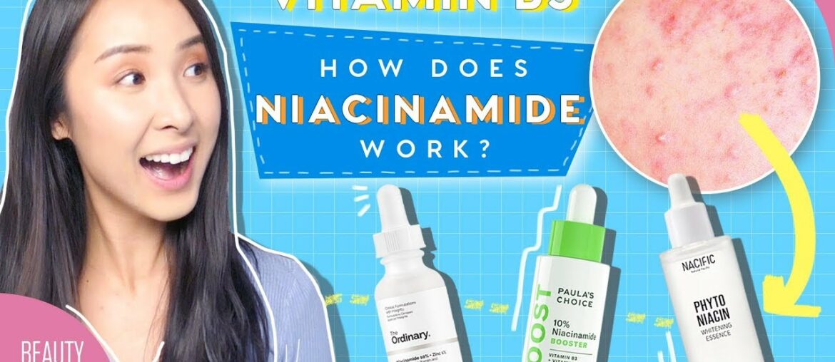 How to Use Niacinamide to Minimize Large Pores, Brightening and Clear Skin In Your Skincare Routine